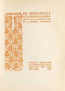 Decorated Title Page for The Were-Wolf, designed by Laurence Housman. Engraved by Clemence Housman