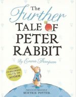 The Further Tale of Peter Rabbit