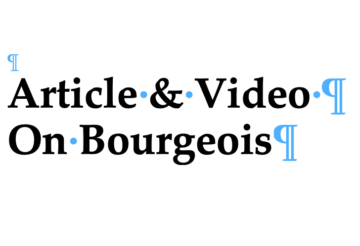 Bourgeois materials to view & read