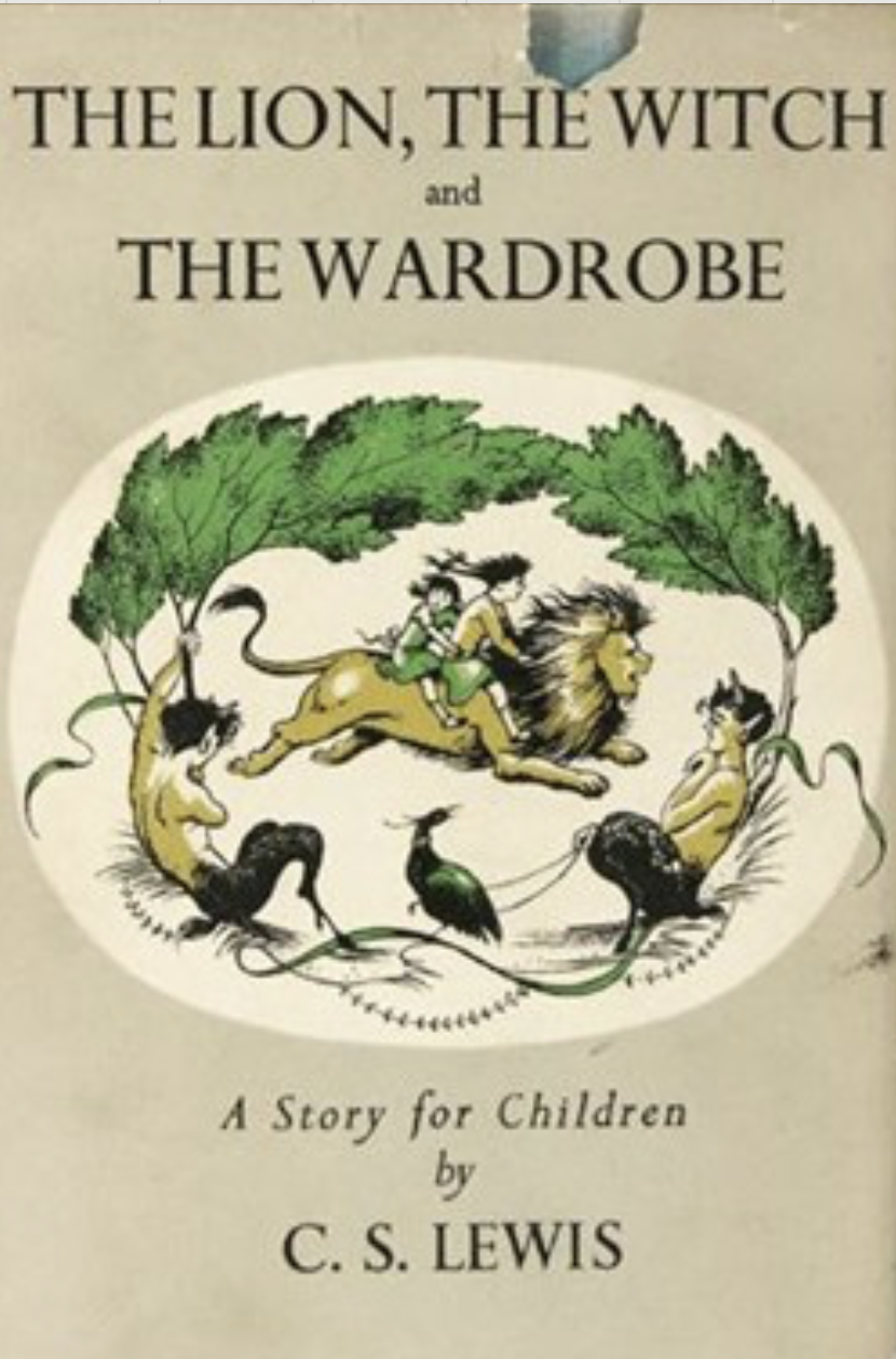 C. S.  Lewis's The Lion, the Witch and the Wardrobe